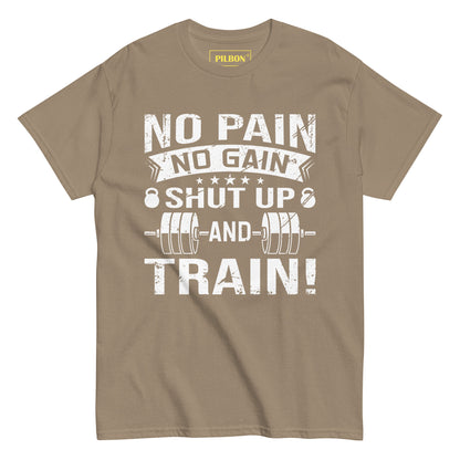 No Pain No Gain, GYM Unisex T-Shirt