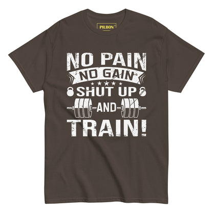 No Pain No Gain, GYM Unisex T-Shirt