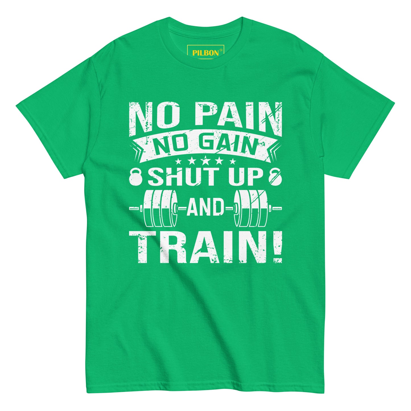 No Pain No Gain, GYM Unisex T-Shirt